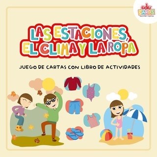 LAS ESTACIONES, EL CLIMA Y LA ROPA