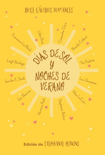 DIAS DE SOL Y NOCHES DE VERANO