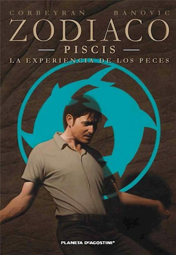 ZODIACO 12: PISCIS LA EXPERIENCIA DE LOS PECES