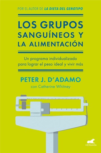 LOS GRUPOS SANGUINEOS Y LA ALIMENTACION