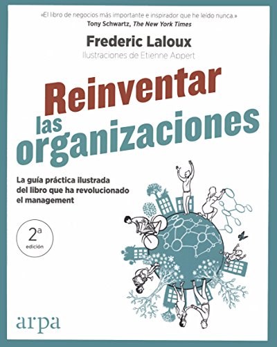 REINVENTAR LAS ORGANIZACIONES