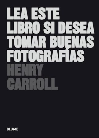 LEA ESTE LIBRO SI DESEA TOMAR BUENAS FOTOGRAFIAS