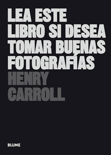 LEA ESTE LIBRO SI DESEA TOMAR BUENAS FOTOGRA