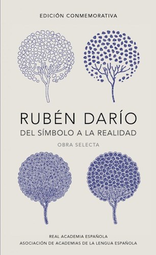 RUBEN DARIO. DEL SIMBOLISMO A LA REALIDAD