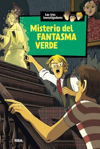 EL MISTERIO DEL FANTASMA VERDE