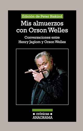 MIS ALMUERZOS CON ORSON WELLES