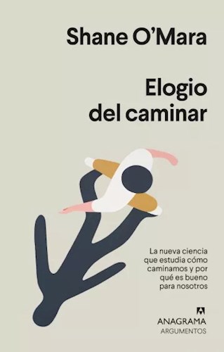 ELOGIO DEL CAMINAR