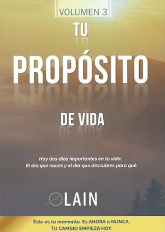 TU PROPOSITO DE VIDA