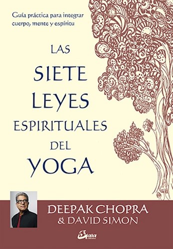 SIETE LEYES ESPIRITUALES DEL YOGA