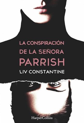 LA CONSPIRACION DE LA SENORA PARRISH