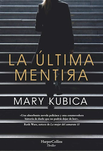 LA ULTIMA MENTIRA