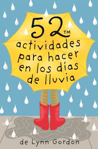 52 ACTIVIDADES PARA HACER EN LOS DIAS DE LLUVIA