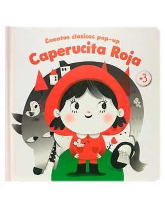 CUENTOS CLASICOS POP-UP: CAPERUCITA ROJA