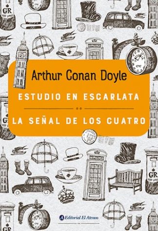 ESTUDIO EN ESCARLATA. LA SEÑAL DE LOS CUATRO