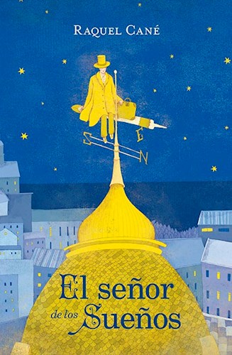EL SEÑOR DE LOS SUEÑOS