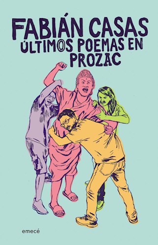 ULTIMOS POEMAS EN PROZAC