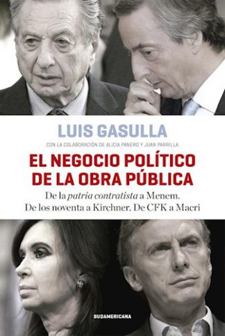 EL NEGOCIO POLITICO DE LA OBRA PUBLICA