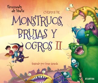 CUENTOS DE MONTRUOS  BRUJAS Y OGROS 2