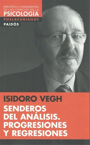 SENDERO DEL ANALISIS. PROGRESIONES Y REGRESIONES