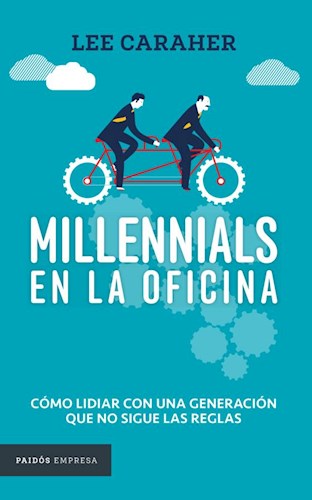 MILLENNIALS EN LA OFICINA
