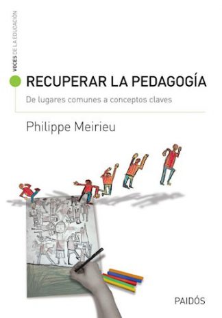 RECUPERAR LA PEDAGOGIA