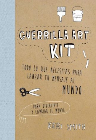 GUERRILLA ART KIT