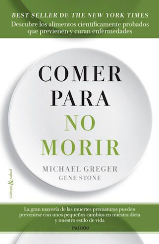 COMER  PARA NO MORIR