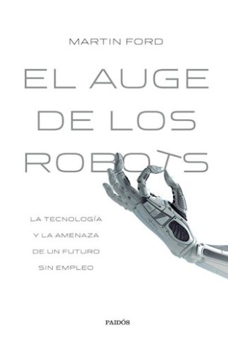 EL AUGE DE LOS ROBOTS