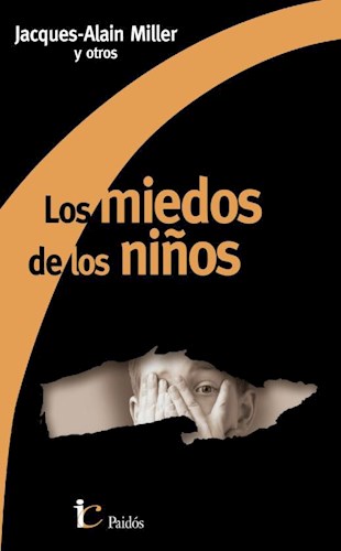 LOS MIEDOS DE LOS NIÑOS VOLUMEN 1