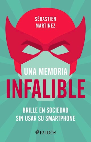 UNA MEMORIA INFALIBLE