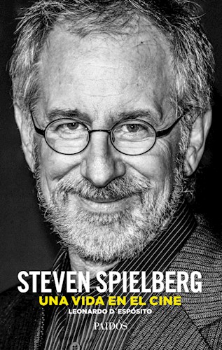 STEVEN SPIELBERG: UNA VIDA EN EL CINE