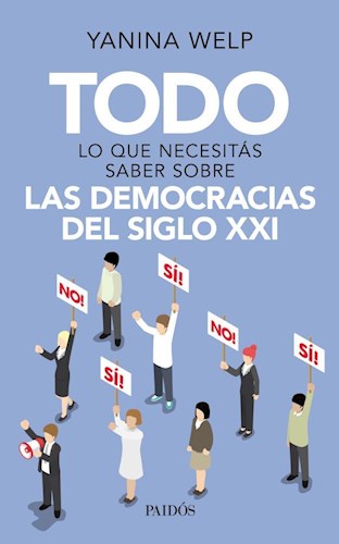 TODO LO QUE NECESITAS SABER SOBRE LAS DEMOCRACIAS DEL SIGLO XXI
