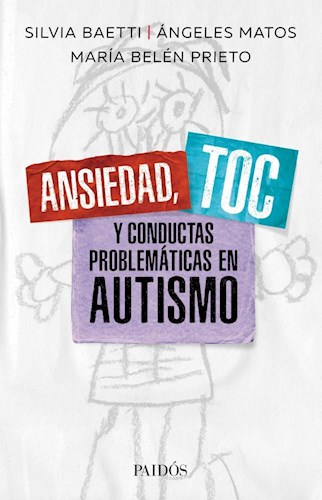 ANSIEDAD  TOC Y CONDUCTAS PROBLEMATICAS EN AUTISMO