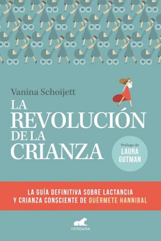 LA REVOLUCION DE LA CRIANZA