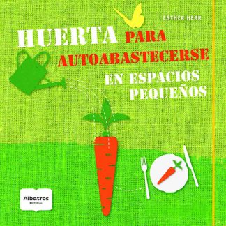 HUERTA PARA AUTOABASTECERSE