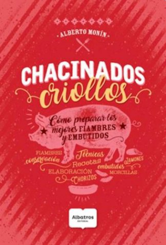 CHACINADOS CRIOLLOS