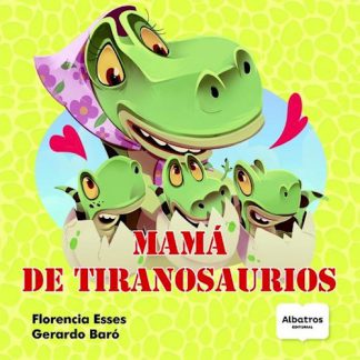 MAMA DE TIRANOSAURIO