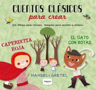 CUENTOS CLASICOS PARA CREAR