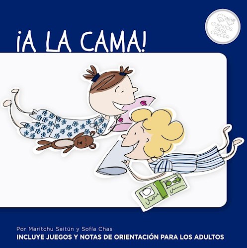 ¡A LA CAMA!