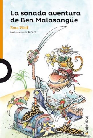 LA SONADA AVENTURA DE BEN MALASANGUE