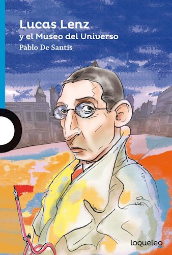 LUCAS LENZ Y EL MUSEO DEL UNIVERSO