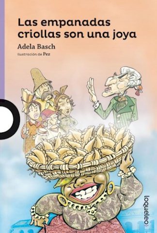 LAS EMPANADAS CRIOLLAS SON UNA JOYA