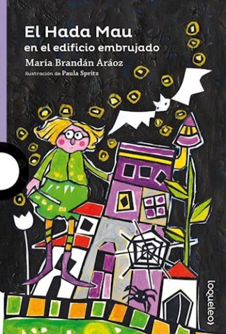 EL HADA MAU EN EL EDIFICIO EMBRUJADO