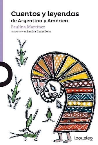 CUENTOS Y LEYENDAS DE ARGENTINA Y AMERICA
