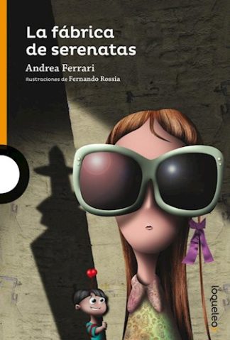 LA FABRICA DE SERENATAS