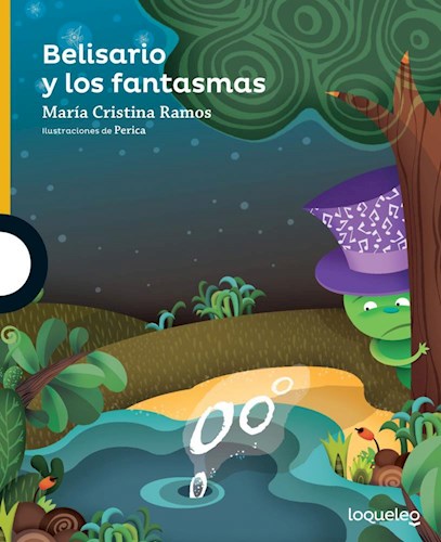 BELISARIO Y LOS FANTASMAS