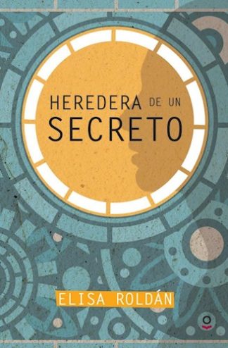 HEREDERA DE UN SECRETO