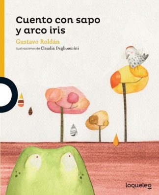 CUENTO CON SAPO Y ARCO IRIS
