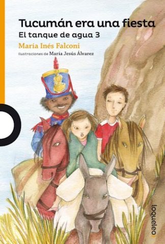 TUCUMAN ERA UNA FIESTA