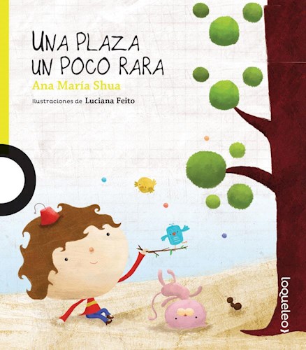 PLAZA UN POCO RARA  UNA